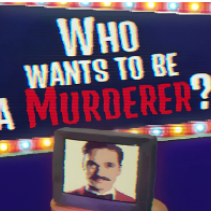 Who wants to be a Murderer